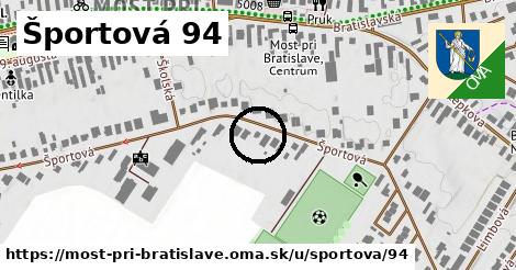 Športová 94, Most pri Bratislave