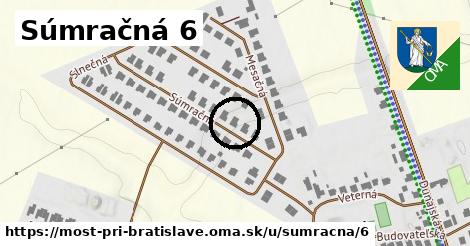 Súmračná 6, Most pri Bratislave