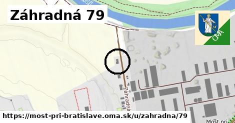 Záhradná 79, Most pri Bratislave