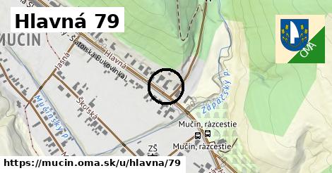 Hlavná 79, Mučín
