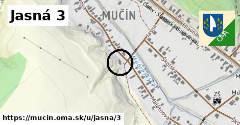 Jasná 3, Mučín