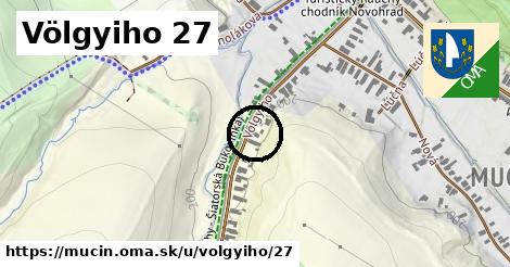 Völgyiho 27, Mučín