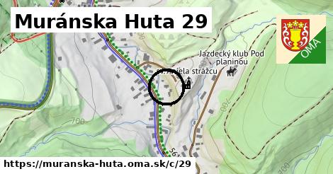 Muránska Huta <span class="supisne">29</span>