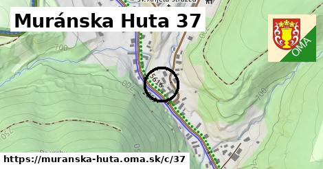 Muránska Huta <span class="supisne">37</span>