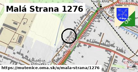 Malá Strana 1276, Mutěnice