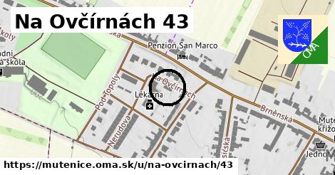 Na Ovčírnách 43, Mutěnice