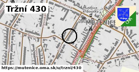 Tržní 430, Mutěnice