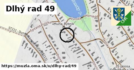 Dlhý rad 49, Mužla