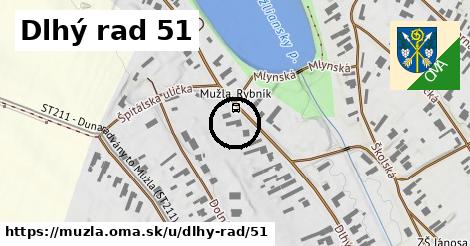 Dlhý rad 51, Mužla