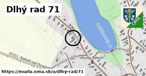Dlhý rad 71, Mužla