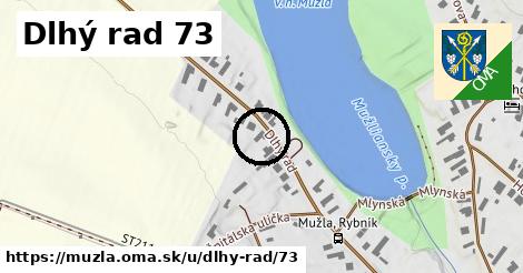 Dlhý rad 73, Mužla