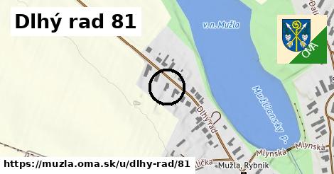 Dlhý rad 81, Mužla