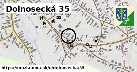 Dolnosecká 35, Mužla