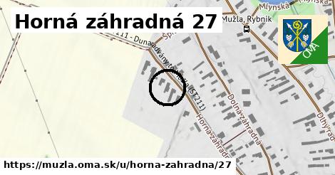 Horná záhradná 27, Mužla