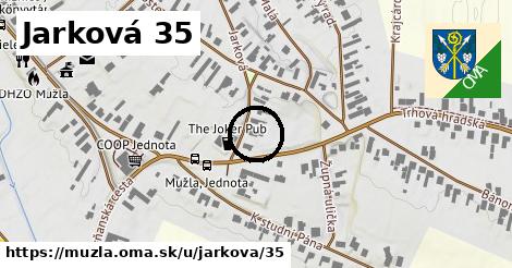 Jarková 35, Mužla
