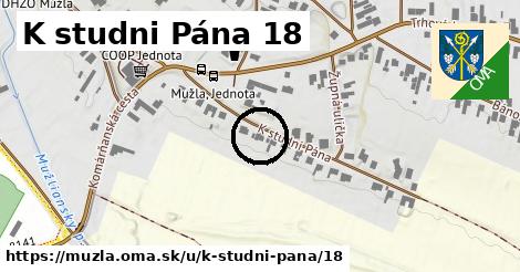 K studni Pána 18, Mužla