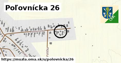 Poľovnícka 26, Mužla