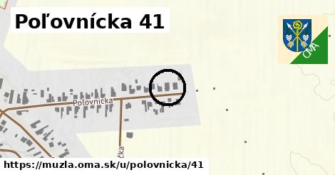 Poľovnícka 41, Mužla
