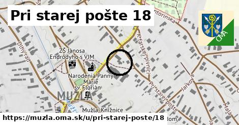 Pri starej pošte 18, Mužla