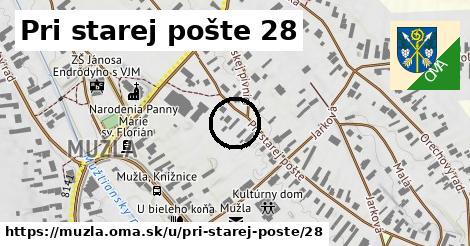 Pri starej pošte 28, Mužla