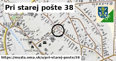Pri starej pošte 38, Mužla