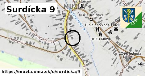 Surdícka 9, Mužla