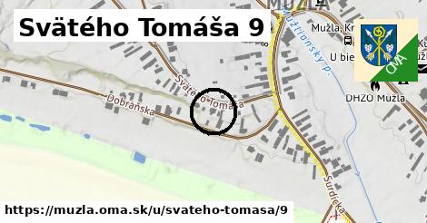 Svätého Tomáša 9, Mužla