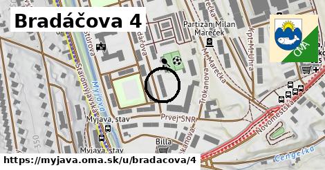 Bradáčova 4, Myjava