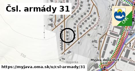 Čsl. armády 31, Myjava