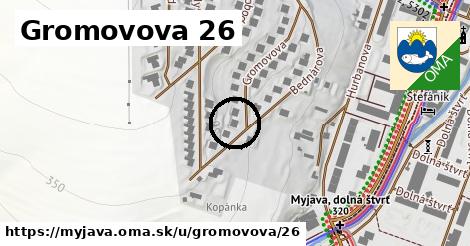 Gromovova 26, Myjava