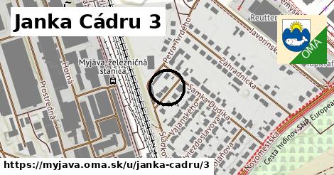 Janka Cádru 3, Myjava