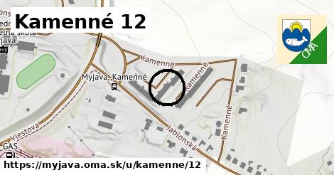 Kamenné 12, Myjava