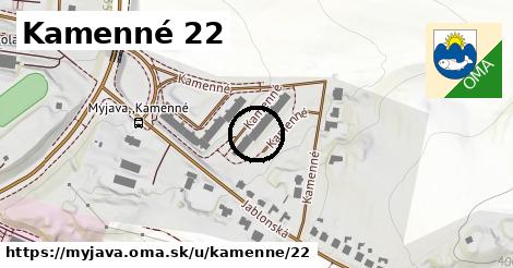 Kamenné 22, Myjava