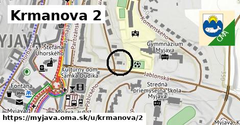 Krmanova 2, Myjava