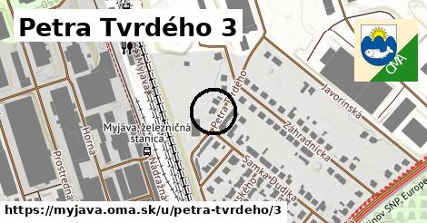 Petra Tvrdého 3, Myjava