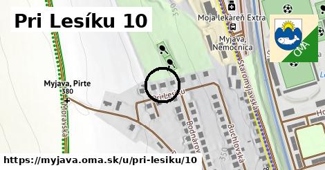 Pri Lesíku 10, Myjava