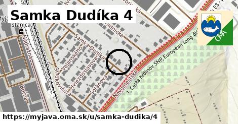 Samka Dudíka 4, Myjava