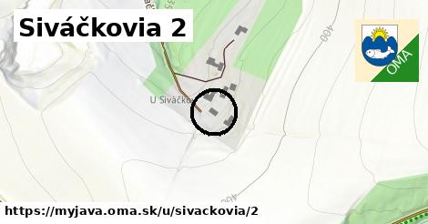 Siváčkovia 2, Myjava