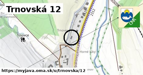 Trnovská 12, Myjava