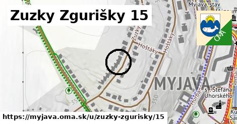 Zuzky Zgurišky 15, Myjava