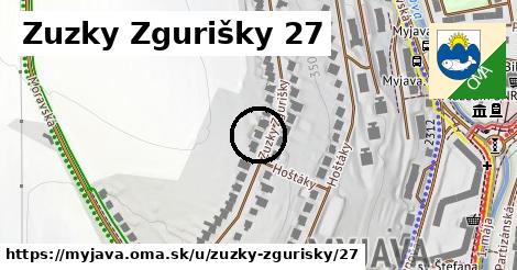 Zuzky Zgurišky 27, Myjava