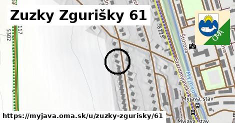 Zuzky Zgurišky 61, Myjava