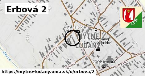 Erbová 2, Mýtne Ludany