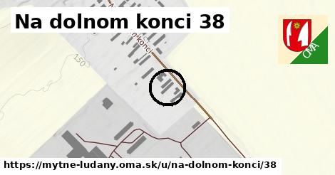 Na dolnom konci 38, Mýtne Ludany