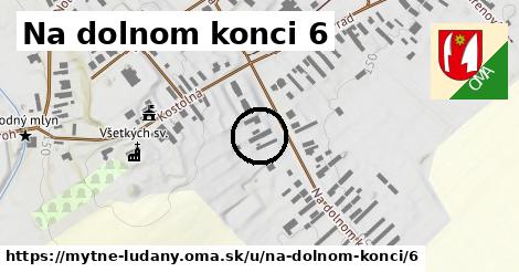 Na dolnom konci 6, Mýtne Ludany