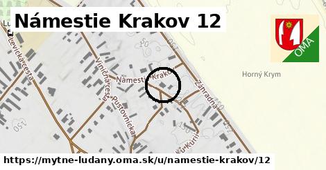 Námestie Krakov 12, Mýtne Ludany