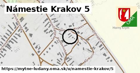 Námestie Krakov 5, Mýtne Ludany