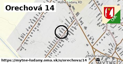 Orechová 14, Mýtne Ludany