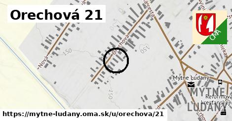 Orechová 21, Mýtne Ludany