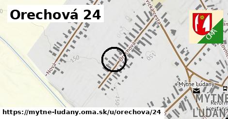 Orechová 24, Mýtne Ludany